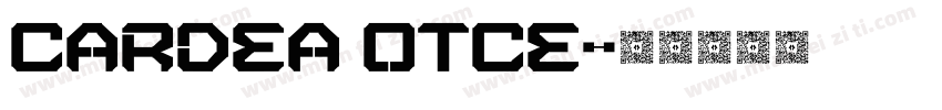 Cardea OTCE字体转换